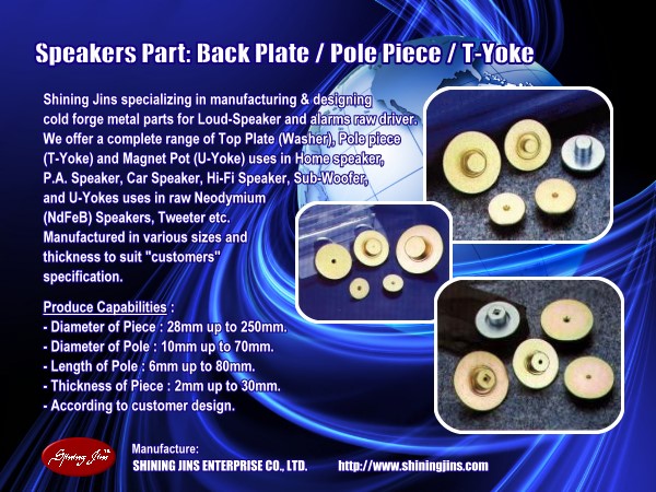 Pole Pieces (T-Yokes) for Loudspeakers Motor Assembly